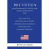Fuels and Fuel Additives Regulations - Renewable Fuel Pathways - Renewable Fuel Standard Program (US Environmental Protection Agency Regulation) (EPA)
