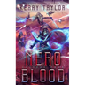 Nero Blood: A Space Fantasy Romance