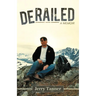 Derailed: A Memoir