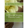 The Essential Wedding Planning Guide: Cost Saving Tips, Checklists, Vendor Interview Questions, Budget Worksheet and More