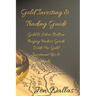 Gold Investing & Trading Guide: Gold & Silver Bullion Buying Trader's Guide with Pro Gold Investment Tips & Hacks