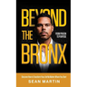 Beyond the Bronx: From Prison to Purpose