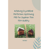 Achieving Crystalline Perfection: Optimizing PVD for Superior Thin Film Quality