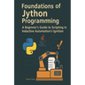 Foundations of Jython Programming