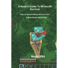 A Noob's Guide to Minecraft Survival: How to Survive Minecraft Like A Pro