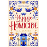 Hygge and Homicide