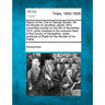 Report of the Trial of George Bowen, for the Murder of Jonathan Jewett, Who Committed Suicide on the 9th of November, 1815, While Confined in the Comm