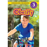 Obesity: Understand Your Mind and Body (Engaging Readers, Level 3)