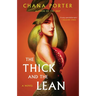 The Thick and the Lean