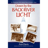Down by the Back River Light: The Sensational 1931 Murder Trial of Professor Kane