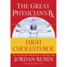 The Great Physician's RX for High Cholesterol