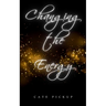 Changing the Energy