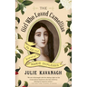 The Girl Who Loved Camellias: The Life and Legend of Marie Duplessis