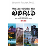 Worlds Within the World: The Story of the Walt Disney World Resort Hotels 1971-2021