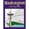Washington Coloring Book: Coloring Books for Adults, Washington State Art, Museum of Glass, Seattle Great Wheel, Columbia Valley, Skagit