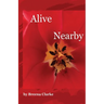 Alive Nearby