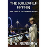 The Kalevala Affair: Book 3 of The Chandler Affairs