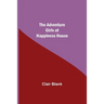 The Adventure Girls At Happiness House