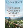 The Amish Cowboy's Mistake