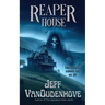 Reaper House