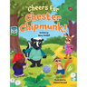 Cheers For Chester Chipmunk!