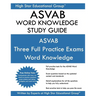 ASVAB Word Knowledge Study Guide: ASVAB Study Guide
