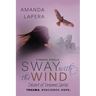 Sway with the Wind: A Prequel Novella (Desert of Dreams Series)