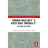 Norman Maclean's "A River Runs through It": The Search for Beauty