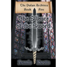 The Silence of the Sword: Book Five of the Dulan Archives