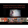 American Indians as Depicted on Song Sheet Covers Since 1833 (Softcover)