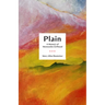 Plain: A Memoir of Mennonite Girlhood