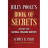 Riley Poole's Book Of Secrets