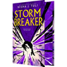 Storm Breaker: An Epic Enemies-To-More Slow-Burn Dystopian Romantasy