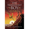 The Translucent Boy and the Man Who Walked to the Moon