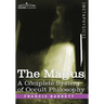 The Magus, a Complete System of Occult Philosophy