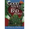 Good Advice For Bad People: a Dear Cthulhu collection