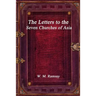 The Letters to the Seven Churches of Asia