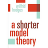 A Shorter Model Theory