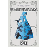 The Magic of Unkindness: The Books of Conjury, Volume One