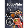Modern Sous Vide Cookbook: 50+ Easy Sous Vide Recipes for Smart People