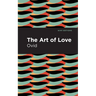 The Art of Love: The Art of Love