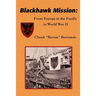 Blackhawk Mission: From Europe to the Pacific in World War II