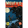 Welfy Q: Hairy Days