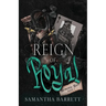 Reign Of Royal
