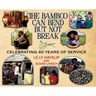 The Bamboo Can Bend but Not Break: Celebrating 40 Years of Service