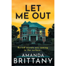Let Me Out