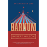 Barnum: An American Life