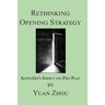 Rethinking Opening Strategy: Alphago's Impact on Pro Play