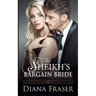 The Sheikh's Bargain Bride