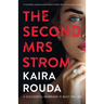 The Second Mrs Strom: A completely gripping psychological thriller that will have you hooked